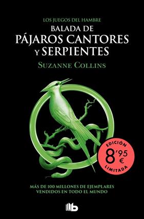 JUEGOS DEL HAMBRE 4 : BALADA DE PÁJAROS CANTORES Y SERPIENTES (EDICIÓN LIMITADA) | 9791387871635 | COLLINS, SUZANNE