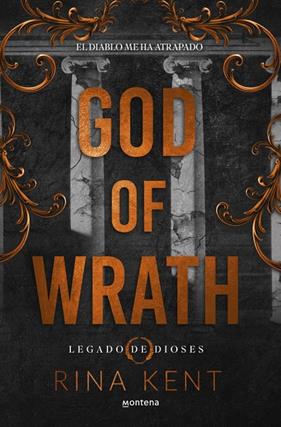 LEGADO DE DIOSES 3 : GOD OF WRATH | 9788410298231 | KENT, RINA