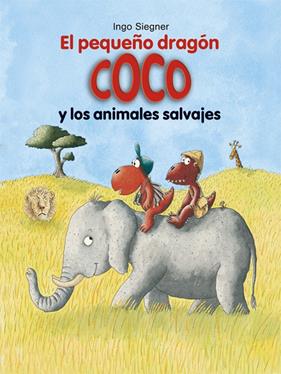 PEQUEÑO DRAGON COCO Y LOS ANIMALES SALVAJES, EL | 9788424662370 | SIEGNER, INGO