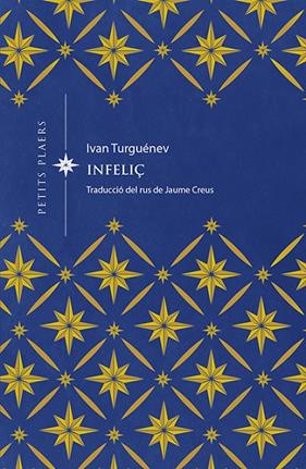 INFELIÇ | 9788417998677 | TURGUENEV, IVAN