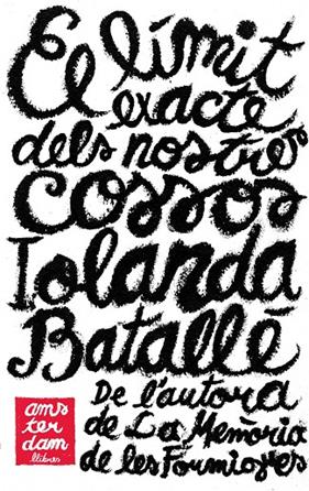 LIMIT EXACTE DELS NOSTRES COSSOS | 9788492941506 | BATALLE, IOLANDA