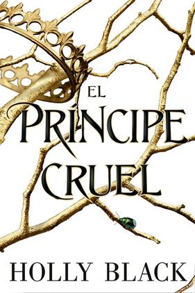 PRINCIPE CRUEL, EL (HABITANTES DEL AIRE 1) | 9788417390617 | BLACK, HOLLY
