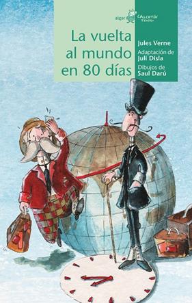 VUELTA AL MUNDO EN 80 DIAS, LA | 9788491424307 | VERNE, JULES