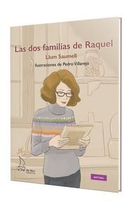 DOS FAMILIAS DE RAQUEL, LAS | 9788410371071 | SAUMELL, LLU,