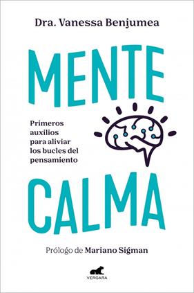 MENTE CALMA | 9788410467736 | BENJUMEA, DRA. VANESSA
