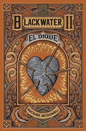 BLACKWATER II : EL DIQUE | 9788419654915 | MCDOWELL, MICHAEL