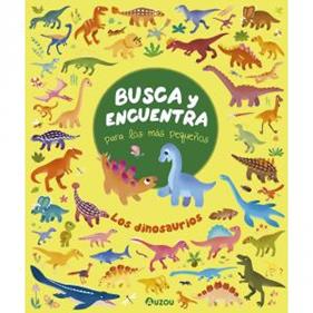BUSCA Y ENCUENTRA PARA LOS MÁS PEQUEÑOS. LOS DINOSAURIOS | 9791039511704 | PANG, BONNIE