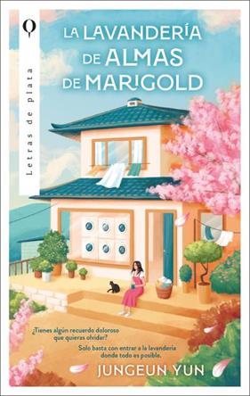 LAVANDERÍA DE ALMAS DE MARIGOLD, LA | 9788492919796 | YUN, JUNGEUN