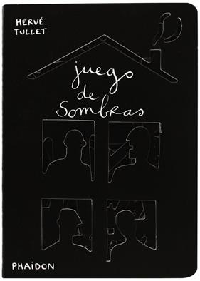 JUEGO DE SOMBRAS | 9780714865898 | TULLET, HERVE