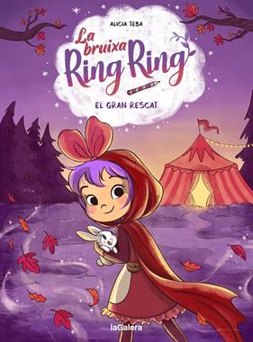 BRUIXA RING RING 3 : EL GRAN RESCAT | 9788424674564 | TEBA GODOY, ALICIA