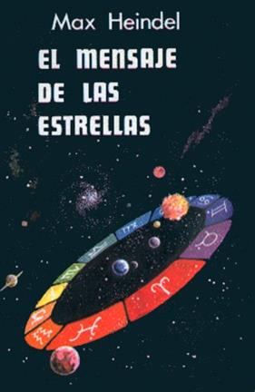 MENSAJE DE LAS ESTRELLAS, EL | 9788485316120 | HEINDEL, MAX