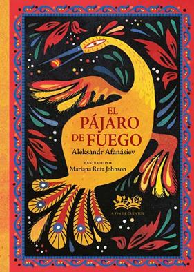 PÁJARO DE FUEGO, EL | 9788419684417 | AFANÁSIEV, ALEKSANDR