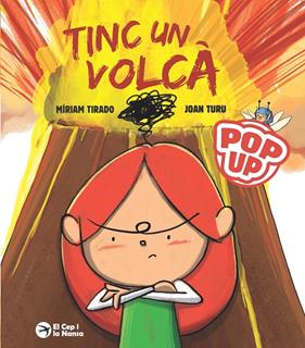 TINC UN VOLCÀ ( POP-UP ) | 9791387876029 | TIRADO, MÍRIAM ; TURU, JOAN