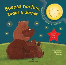 BUENAS NOCHES, TODOS A DORMIR (LLIBRE AMB LLUM) | 9788417210670 | BATTUZ, CHRISTINE
