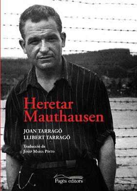 HERETAR MAUTHAUSEN | 9788413033068 | TARRAGÓ BALCELLS, JOAN; TARRAGÓ ESTEVE, LLIBERT