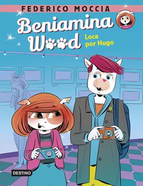 BENIAMINA WOOD 3 : LOCA POR HUGO | 9788408245520 | MOCCIA, FEDERICO