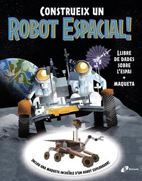 CONSTRUEIX UN ROBOT ESPACIAL! | 9788413494791 | SPARROW, GILES ; WILSHER, JANE ; ROBERTSON, EVE