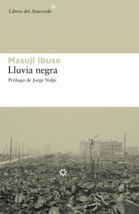 LLUVIA NEGRA | 9788493544836 | IBUSE, MASUJI