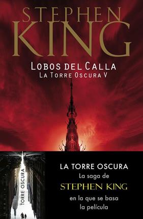 TORRE OSCURA 5 : LOBOS DE CALLA | 9788497935739 | KING, STEPHEN