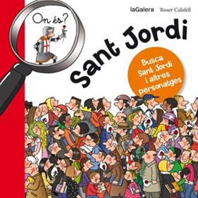 ON ES? SANT JORDI | 9788424654627 | CALAFELL, ROSER