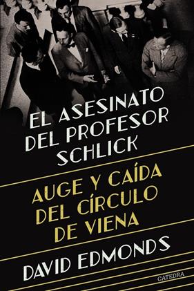 ASESINATO DEL PROFESOR SCHLICK, EL | 9788437648811 | EDMONDS, DAVID