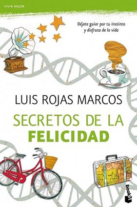 SECRETOS DE LA FELICIDAD | 9788467040562 | ROJAS MARCOS, LUIS