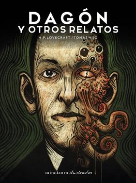 DAGÓN Y OTROS RELATOS | 9788445019856 | LOVECRAFT, H. P. ; HIJO, TOMÁS