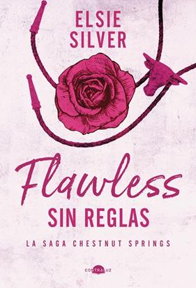 FLAWLESS : SIN REGLAS | 9788419822321 | SILVER, ELSIE