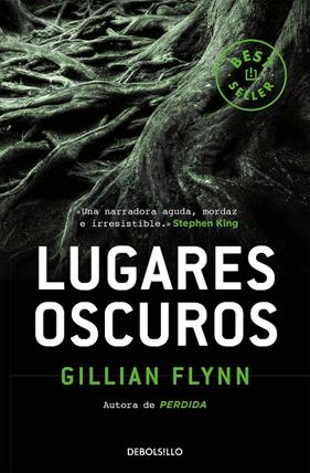 LUGARES OSCUROS | 9788466338424 | FLYNN, GILLIAN
