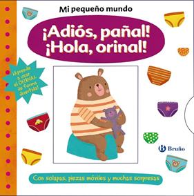 ¡ADIÓS, PAÑAL! ¡HOLA, ORINAL! | 9788469629710