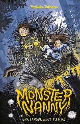 MONSTER NANNY : UNA CANGUR MOLT ESPECIAL | 9788424656973 | TOLONEN, TUUTIKKI