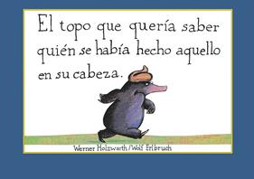 TOPO QUE QUERIA SABER QUIEN SE HABIA HECHO AQUELLO EN SU CABEZA, EL | 9788448846305 | HOLZWARTH, WERNER ; ERLBRUCH, WOLF