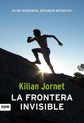 FRONTERA INVISIBLE, LA (CASTELLA) | 9788494008986 | JORNET, KILIAN
