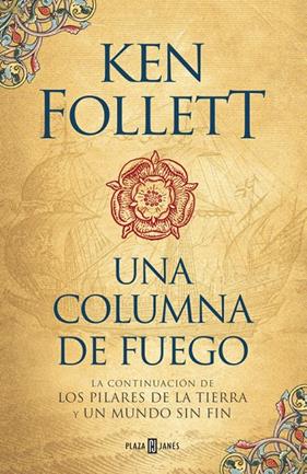 UNA COLUMNA DE FUEGO | 9788401018251 | FOLLETT, KEN