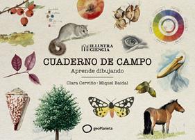 CUADERNO DE CAMPO : APRENDE DIBUJANDO | 9788408291961 | CERVIÑO, CLARA ; BAIDAL, MIQUEL