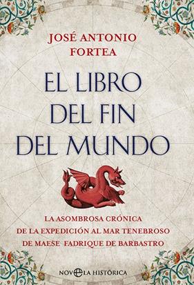 LIBRO DEL FIN DEL MUNDO, EL | 9788413844183 | FORTEA, JOSÉ ANTONIO
