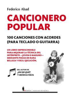 CANCIONERO POPULAR (ACORDES TECLADO O GUITARRA) | 9788417797911 | ABAD, FEDERICO