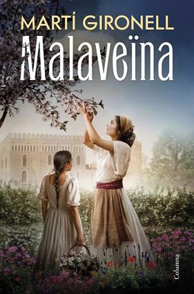 MALAVEÏNA | 9788466435598 | GIRONELL GAMERO, MARTÍ
