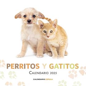 CALENDARIO PERRITOS Y GATITOS 2025 | 9788448041632