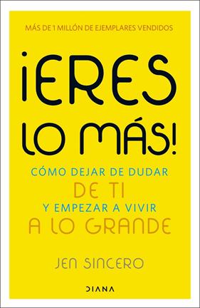 ¡ERES LO MÁS! | 9788411193511 | SINCERO, JEN