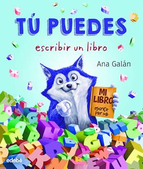 TU PUEDES ESCRIBIR UN LIBRO | 9788468347073 | GALAN, ANA
