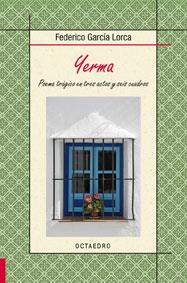 YERMA : POEMA TRAGICO EN TRES ACTOS Y SEIS CUADROS | 9788480639736 | GARCIA LORCA, FEDERICO
