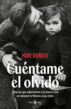 CUÉNTAME EL OLVIDO | 9788401037375 | DOÑATE, MAVI