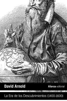 ERA DE LOS DESCUBRIMIENTOS (1400-1600), LA | 9788413621722 | ARNOLD, DAVID