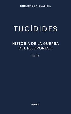 HISTORIA GUERRA PELOPONESO III-IV | 9788424939359 | TUCIDIDES