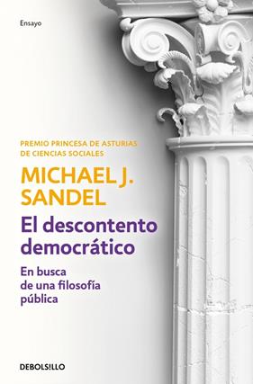 DESCONTENTO DEMOCRÁTICO, EL | 9788466381116 | SANDEL, MICHAEL J.