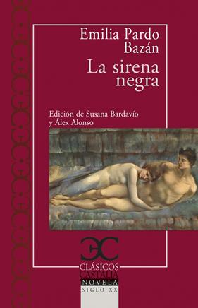 SIRENA NEGRA, LA | 9788497408592 | PARDO BAZÁN, EMILIA