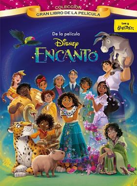 ENCANTO : GRAN LIBRO DE LA PELÍCULA | 9788499519920