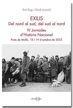 EXILIS :  DEL NORD AL SUD, DEL SUD AL NORD | 9791387680305 | PUIG I GORDI, LLUÍS