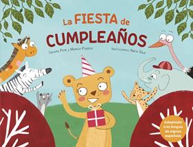 FIESTA DE CUMPLEAÑOS, LA | 9788417766610 | PEIX, SUSANA ; PANERO, MONTSE ; DÍAZ, NURIA